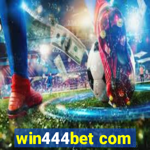 win444bet com